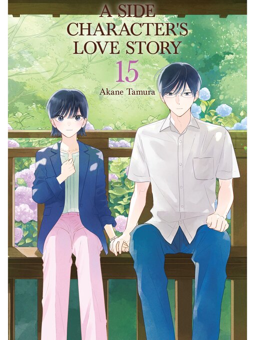 Title details for A Side Character's Love Story, Volume 15 by Akane Tamura - Available